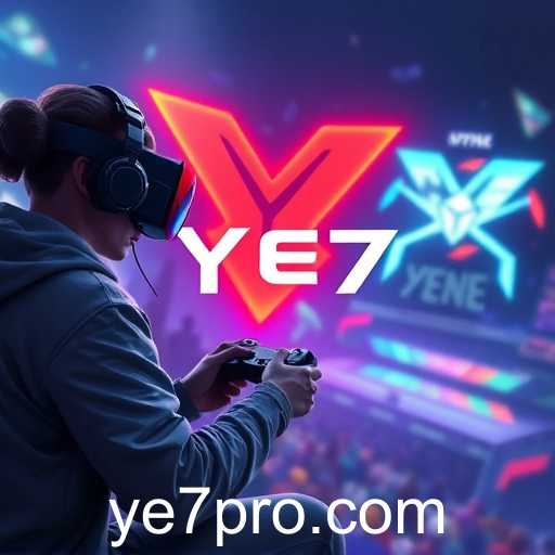Ye7: The Rising Star in Gaming